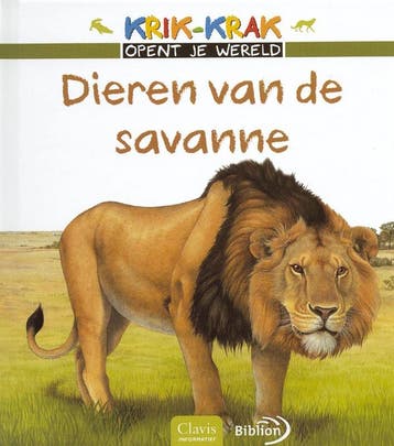 Dieren van de savanne / Krik-Krak opent je wereld, Verzenden, Gelezen, Emmanuel Chanut