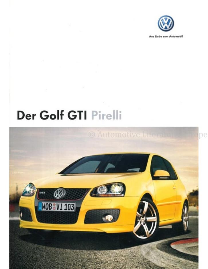 2007 VOLKSWAGEN GOLF GTI PIRELLI BROCHURE DUITS, Boeken, Auto's | Folders en Tijdschriften, Volkswagen