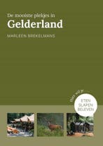 De mooiste plekjes in Gelderland 9789043924986, Marleen Brekelmans, Nieuw, Ophalen of Verzenden, Reisgids of -boek