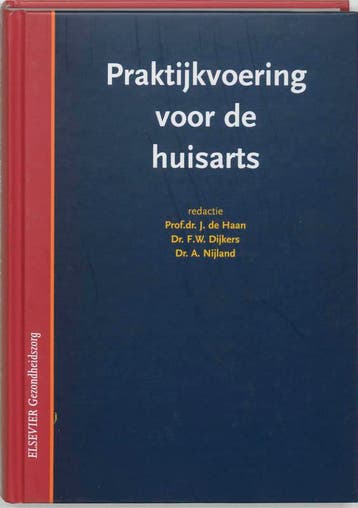 Praktijkvoering voor de huisarts 9789035227286, Verzenden, Gelezen