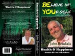 1 Health and happiness 9789082263305 John Breukels, Boeken, Verzenden, Gelezen, John Breukels