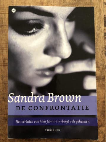 De confrontatie - Sandra Brown - Sandra Brown 9789044323603, Verzenden, Gelezen, Sandra Brown