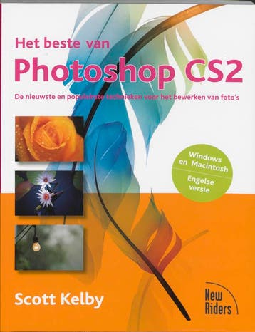 Het beste van Photoshop CS2 - Scott Kelby 9789043011518, Verzenden, Gelezen, Scott Kelby