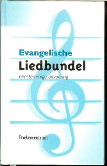 Evangelische Liedbundel - Werkverband, Boeken, Verzenden, Gelezen