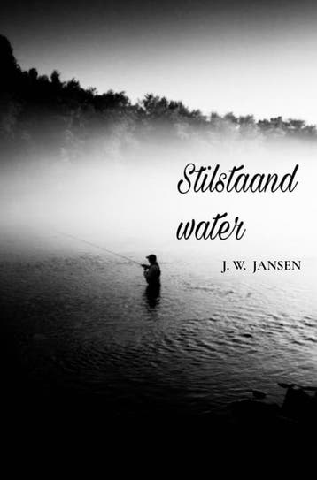 Stilstaand Water | J. W. JANSEN | Nieuw, Ophalen of Verzenden, Nieuw, J. W. JANSEN