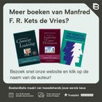 Quo Vadis? 9789085601241 Manfred F. R. Kets de Vries, Verzenden, Zo goed als nieuw, Manfred F. R. Kets de Vries