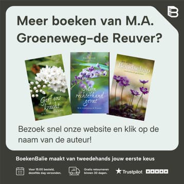Ik ben met u 9789033630057 M.A. Groeneweg-de Reuver, Verzenden, Gelezen, M.A. Groeneweg-de Reuver