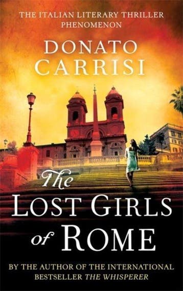 Lost Girls Of Rome - Donato Carrisi 9780349000312, Verzenden, Gelezen, Donato Carrisi