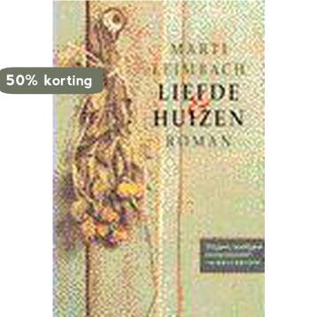 LIEFDE - HUIZEN - M. Leimbach 9789024510252, Verzenden, Gelezen, M. Leimbach