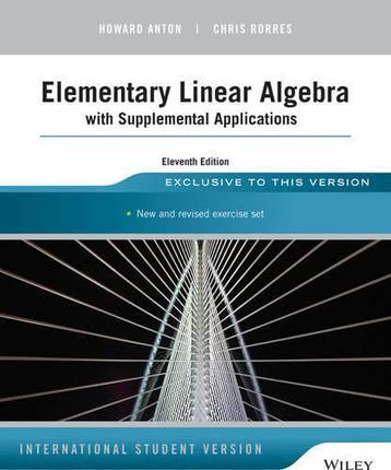 Elementary Linear Algebra With Supplemental Applications, Verzenden, Nieuw