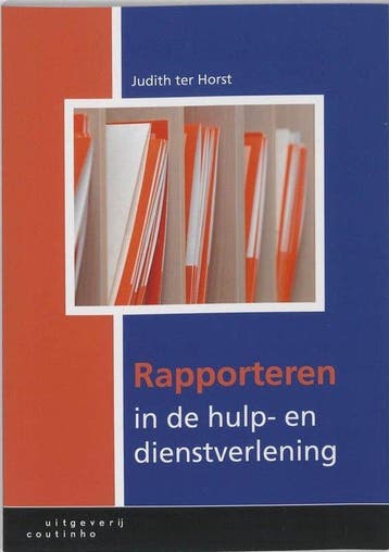 Rapporteren in de hulp - ter Horst, Verzenden, Gelezen
