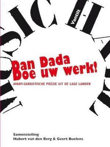 Dan Dada doe uw werk! / Dada 9789460041617, Boeken, Verzenden, Gelezen
