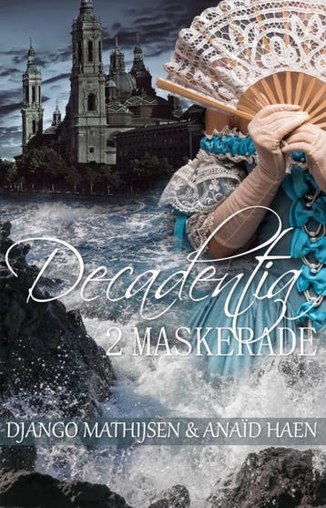 Maskerade | Django Mathijsen; Anaïd Haen | Nieuw, Ophalen of Verzenden, Nieuw, Django Mathijsen; Anaïd Haen