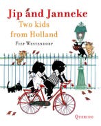 Jip and Janneke, two kids from Holland 9789045106656, Verzenden, Zo goed als nieuw, Fiep Westendorp