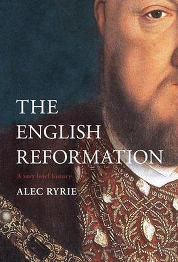 The English Reformation A Very Brief History Very Brief, Verzenden, Gelezen, Alec Ryrie
