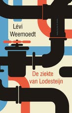De ziekte van Lodesteijn 9789038806242 Levi Weemoedt, Verzenden, Zo goed als nieuw, Levi Weemoedt