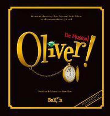 Oliver! - Lionel Bart 9789037479553, Verzenden, Zo goed als nieuw, Lionel Bart