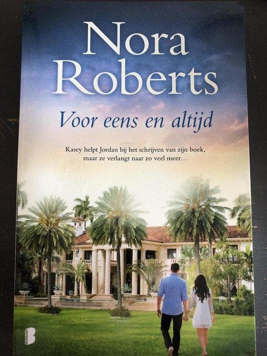Voor eens en altijd 9789022579534 Nora Roberts, Boeken, Literatuur, Gelezen, Verzenden