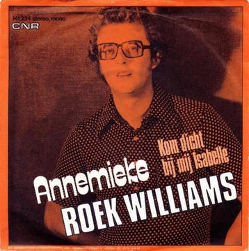 vinyl single 7 inch - Roek Williams - Annemieke, Verzenden, Zo goed als nieuw, 7 inch, Nederlandstalig