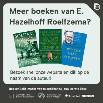 Soldaat van Oranje 1940-1945, 1946-1980 9789027445148, Verzenden, Gelezen, E. Hazelhoff Roelfzema