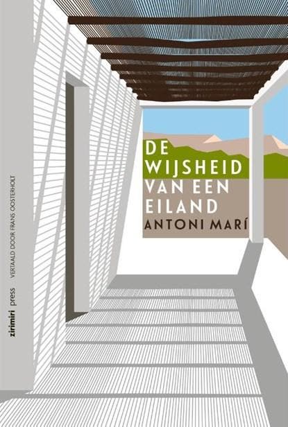 De wijsheid van een eiland | 9789490042264 | Antoni Marí, Boeken, Literatuur, Zo goed als nieuw