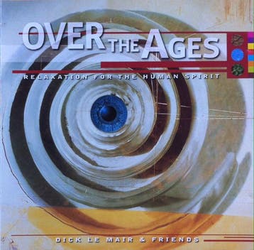 cd - Dick Le Mair &amp; Friends - Over The Ages (Relaxati..., Verzenden, Zo goed als nieuw