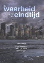 De waarheid over de eindtijd 9789079859764 Frank Ouweneel, Boeken, Verzenden, Gelezen, Frank Ouweneel
