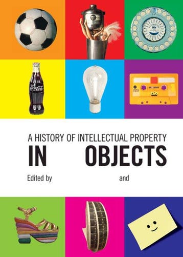 A History of Intellectual Property in 50 Objects, Verzenden, Gelezen, Claudy Op den Kamp