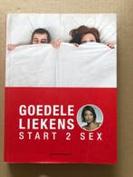 Goedele Liekens - Start to sex - Start 2 Sex, Ophalen of Verzenden, Zo goed als nieuw, Overige onderwerpen, Instructieboek