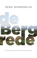 De bergrede 9789029723374 Henk Binnendijk, Verzenden, Gelezen, Henk Binnendijk