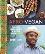 Afro-Vegan 9781607745310 Bryant Terry, Verzenden, Zo goed als nieuw, Bryant Terry