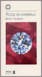 Roos en Kabbala / Crystalserie / 10 9789067322867, Verzenden, Gelezen, B. Kleiberg