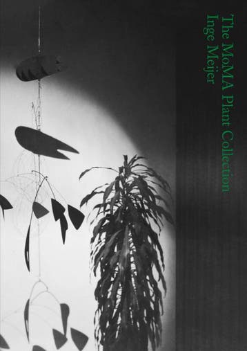 The Moma Plant Collection | Nieuw, Boeken, Ophalen of Verzenden, Nieuw, Inge Meijer; Maria Barnas; Clément Chéroux