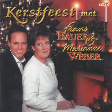 Frans Bauer &amp; Marianne Weber - Kerstfeest Met Frans Baue, Ophalen of Verzenden, Gebruikt