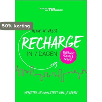 Recharge in 7 dagen - Hidde de Vries 9789082034714, Boeken, Verzenden, Zo goed als nieuw, Hidde de Vries