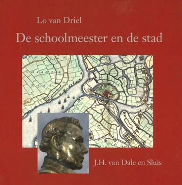 De schoolmeester en de stad - Lo van Driel 9789491528057, Verzenden, Gelezen, Lo van Driel