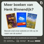 Hier en daar 9789029719506 Henk Binnendijk, Verzenden, Zo goed als nieuw, Henk Binnendijk