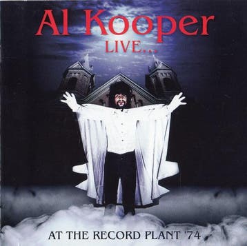 cd - Al Kooper - Live ... At The Record Plant 74, Verzenden, Nieuw in verpakking