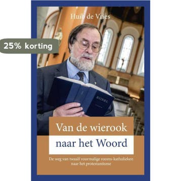 Van de wierook naar het Woord - Huib de Vries 9789402904765, Boeken, Verzenden, Zo goed als nieuw, Huib de Vries
