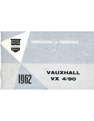 1962 VAUXHALL VX 4/90 INSTRUCTIEBOEKJE NEDERLANDS
