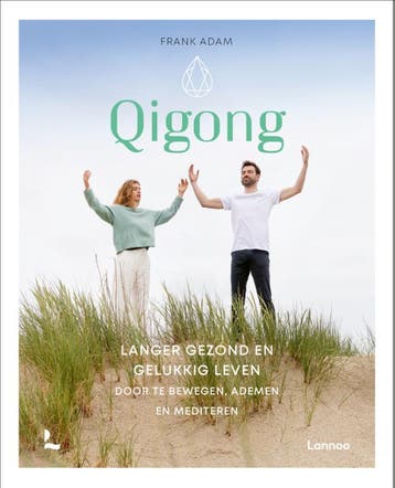 Qigong - Frank Adam 9789401471114, Verzenden, Zo goed als nieuw, Frank Adam