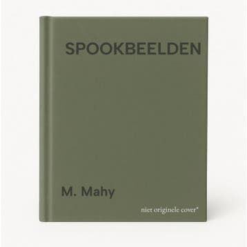 SPOOKBEELDEN - M. Mahy 9789021474205, Verzenden, Gelezen, M. Mahy
