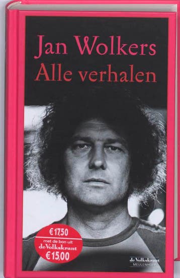 Alle verhalen - Jan Wolkers 9789029083997, Boeken, Verzenden, Gelezen, Jan Wolkers