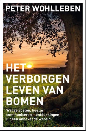 Het Verborgen Leven Van Bomen | Peter Wohlleben | Nieuw, Ophalen of Verzenden, Nieuw, Peter Wohlleben