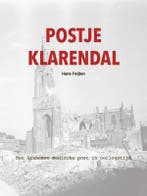 Postje Klarendal 9789491826627 Hans Feijten, Verzenden, Zo goed als nieuw, Hans Feijten