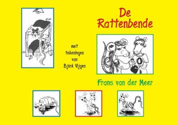 De Rattenbende - Frans van der Meer 9789048443802, Verzenden, Gelezen, Frans van der Meer