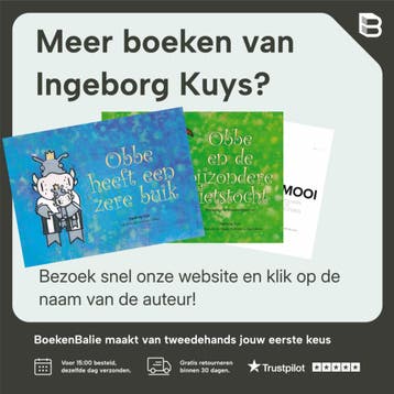 Obbe kan niet poepen / Obbe / 3 - Ingeborg Kuys, Verzenden, Zo goed als nieuw, Ingeborg Kuys