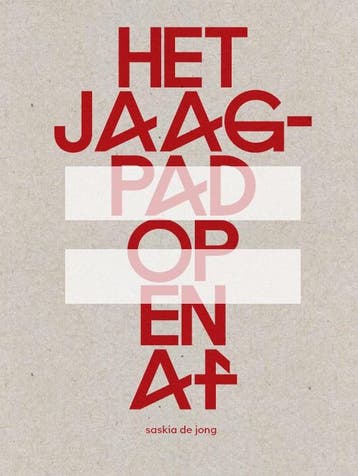 Het Jaagpad Op En Af | Saskia Jong | Nieuw, Ophalen of Verzenden, Nieuw, Saskia Jong