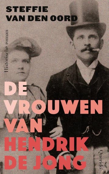 De vrouwen van Hendrik de Jong - Steffie van den Oord, Verzenden, Zo goed als nieuw, Steffie van den Oord