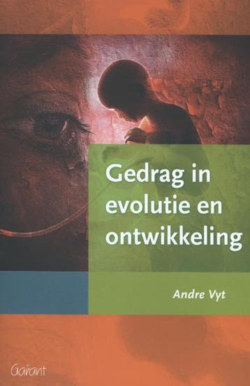 Gedrag in evolutie en ontwikkeling - André Vyt 9789044131680, Verzenden, Gelezen, André Vyt